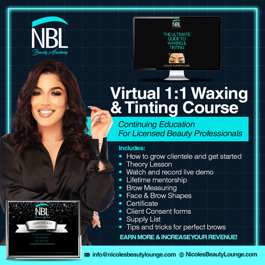 1:1 Virtual Wax and Tint Course (Theory lesson + Look and Learn)